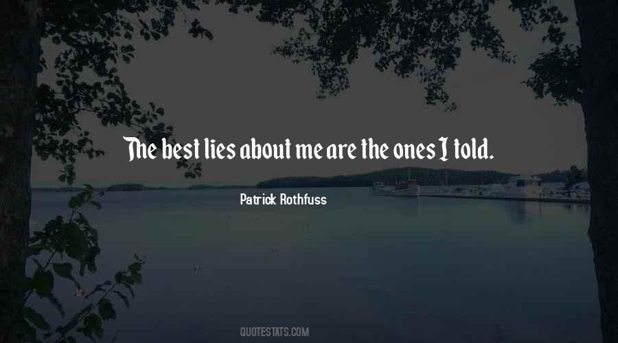 The Best Lies Quotes #588391