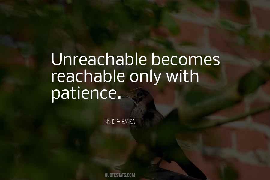 Quotes About With Patience #1183694