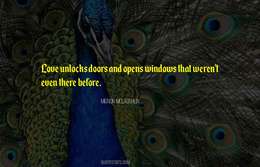 Love Opens Doors Quotes #1597988