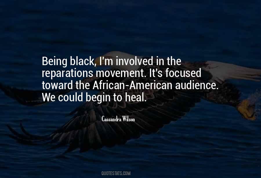 Quotes About Being An African American #1595857