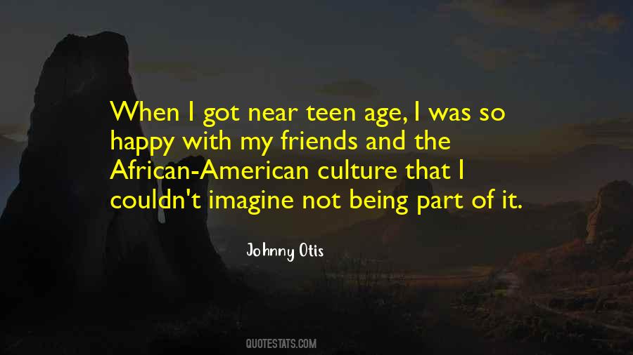 Quotes About Being An African American #1638382