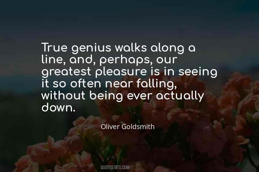 Being A Genius Quotes #836587