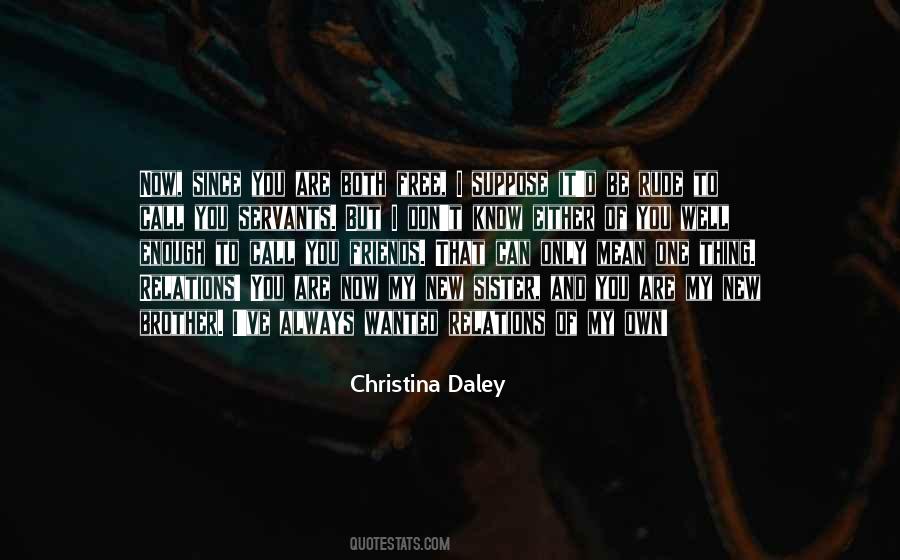 New Brother Quotes #1075250