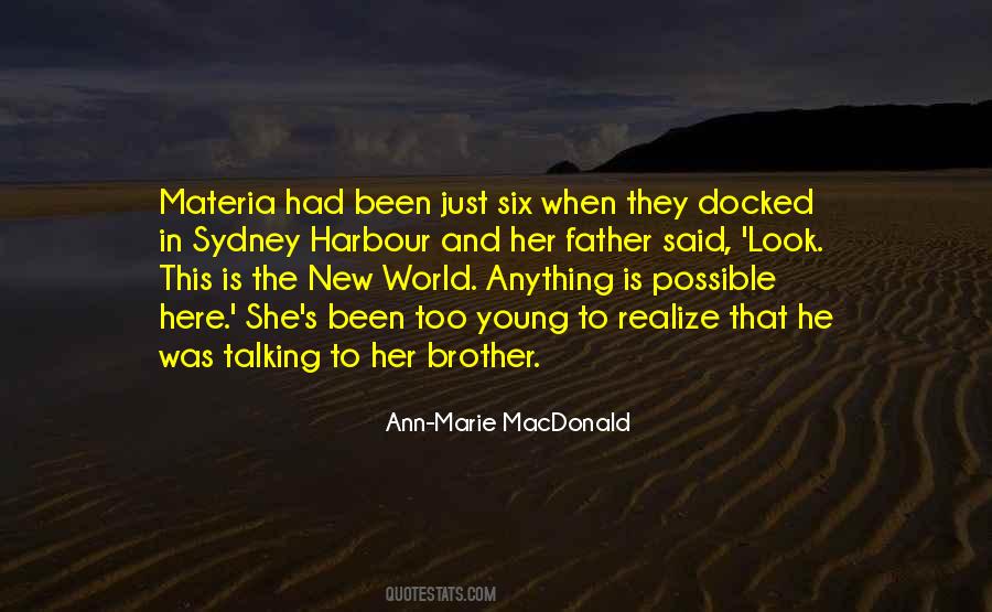 New Brother Quotes #1525471