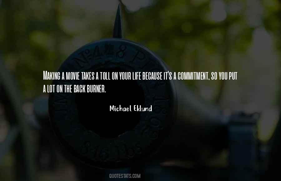 Quotes About Making A Commitment #1140654