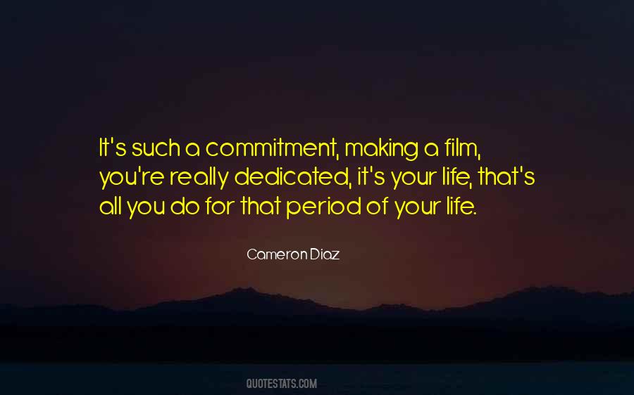 Quotes About Making A Commitment #601379