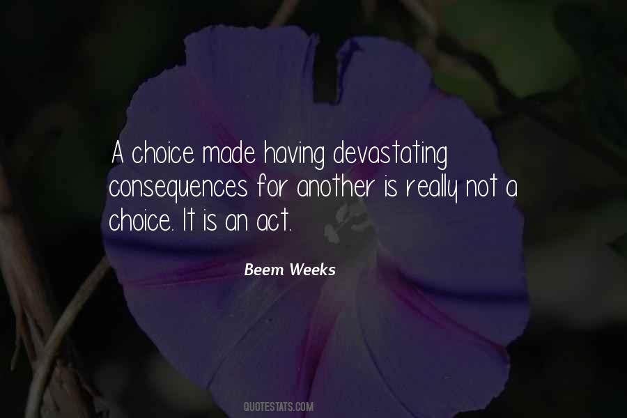 Quotes About Not Having A Choice #1400288