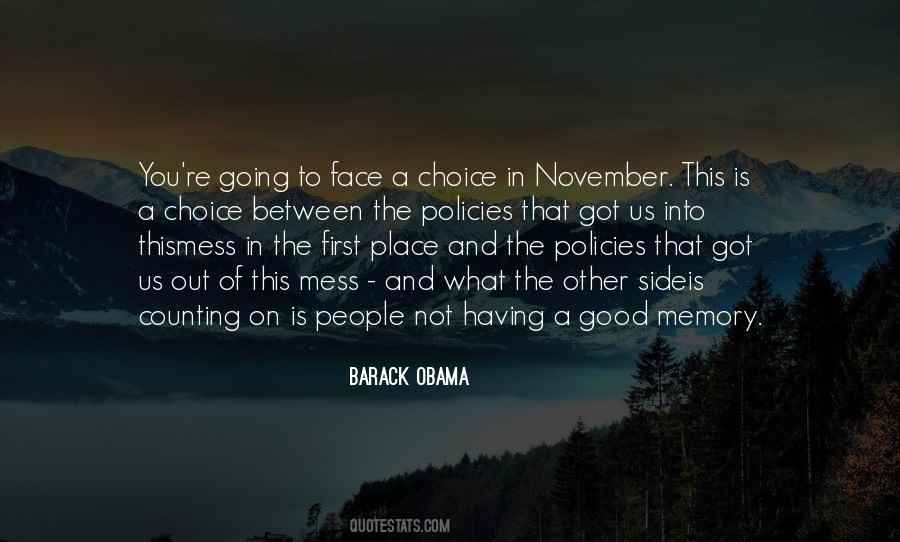 Quotes About Not Having A Choice #713006