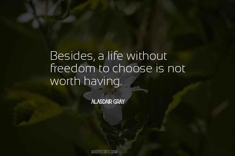 Quotes About Not Having A Choice #931814