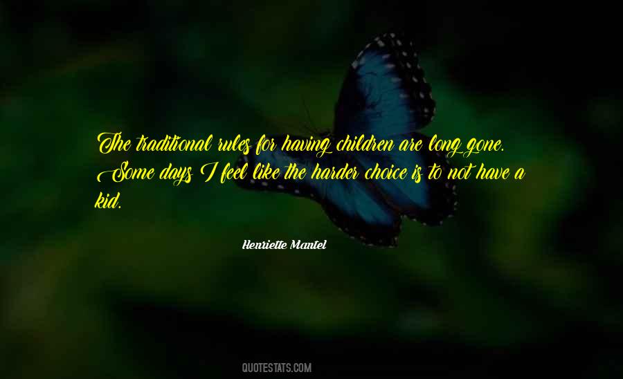 Quotes About Not Having A Choice #962183