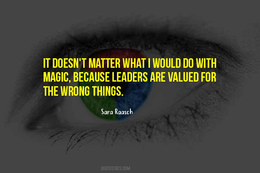 What Leaders Do Quotes #445702