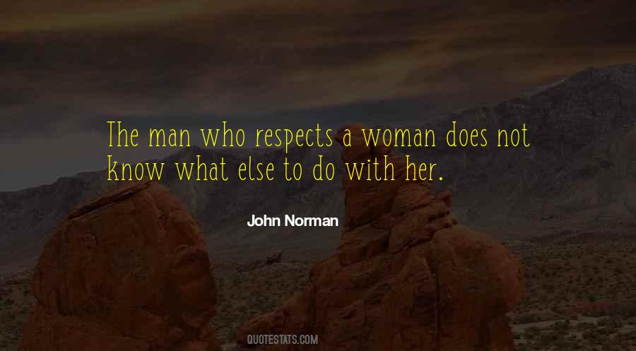 When A Man Respects A Woman Quotes #1060209