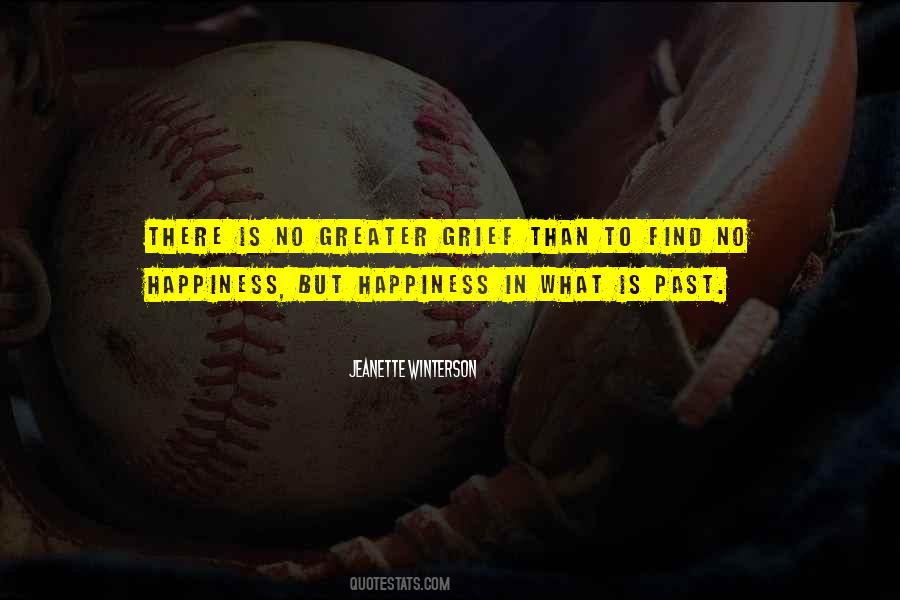 Grief Happiness Quotes #123696