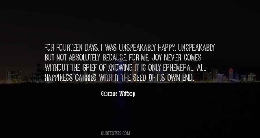 Grief Happiness Quotes #1337653