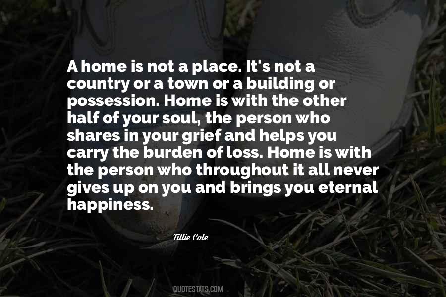 Grief Happiness Quotes #1349823