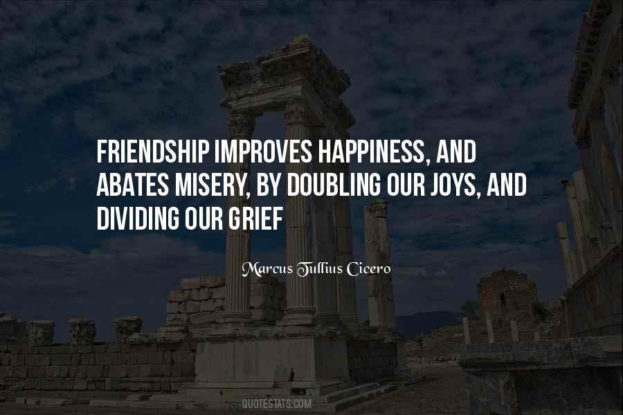 Grief Happiness Quotes #1424127