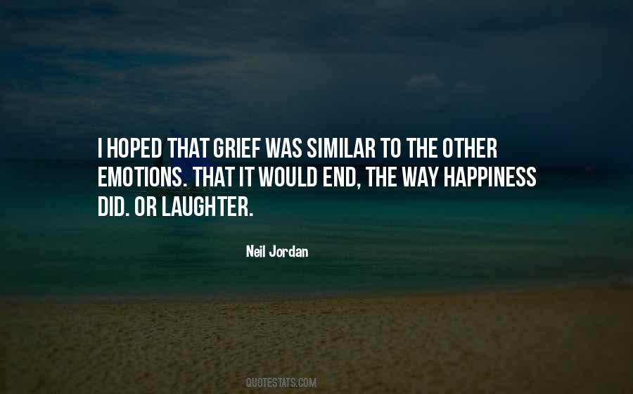 Grief Happiness Quotes #1470285