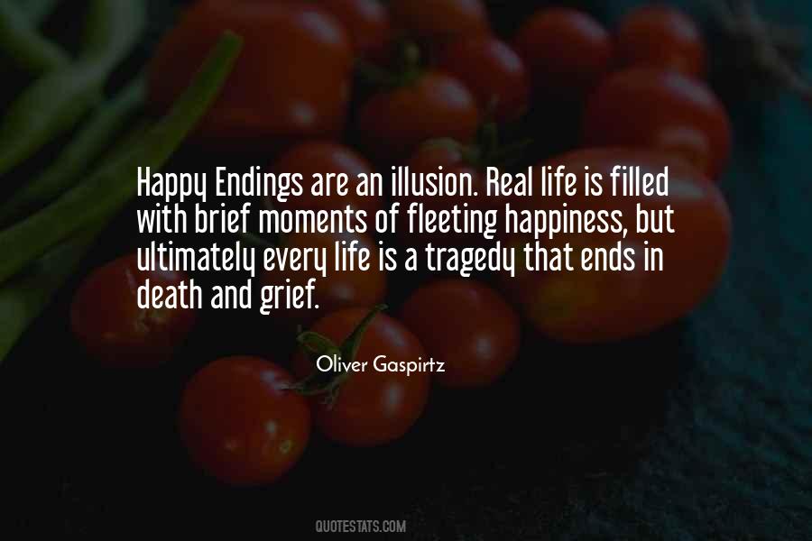 Grief Happiness Quotes #1547235