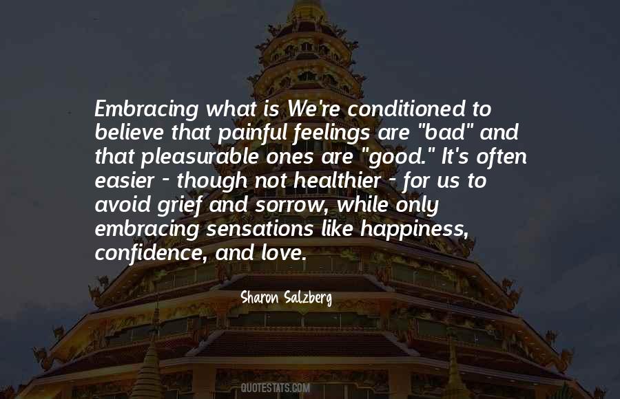 Grief Happiness Quotes #1674935