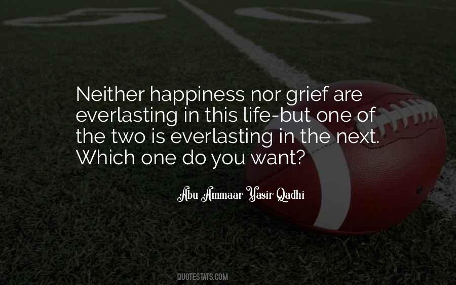 Grief Happiness Quotes #649051