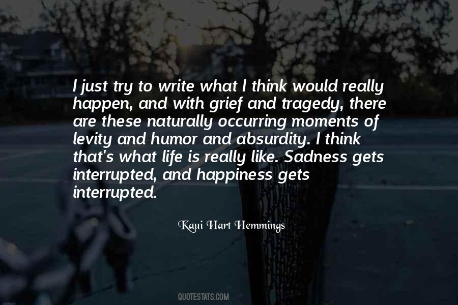 Grief Happiness Quotes #977709