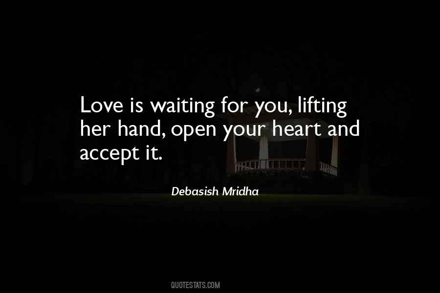 Open Your Hand Quotes #1301597