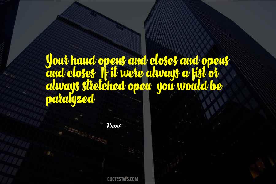 Open Your Hand Quotes #1657862