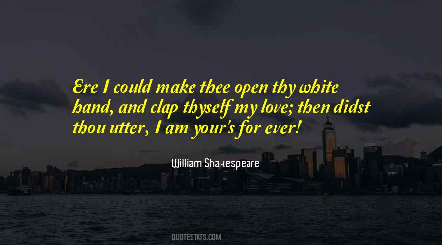 Open Your Hand Quotes #544460