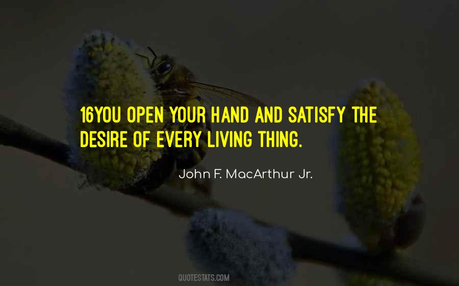 Open Your Hand Quotes #892046