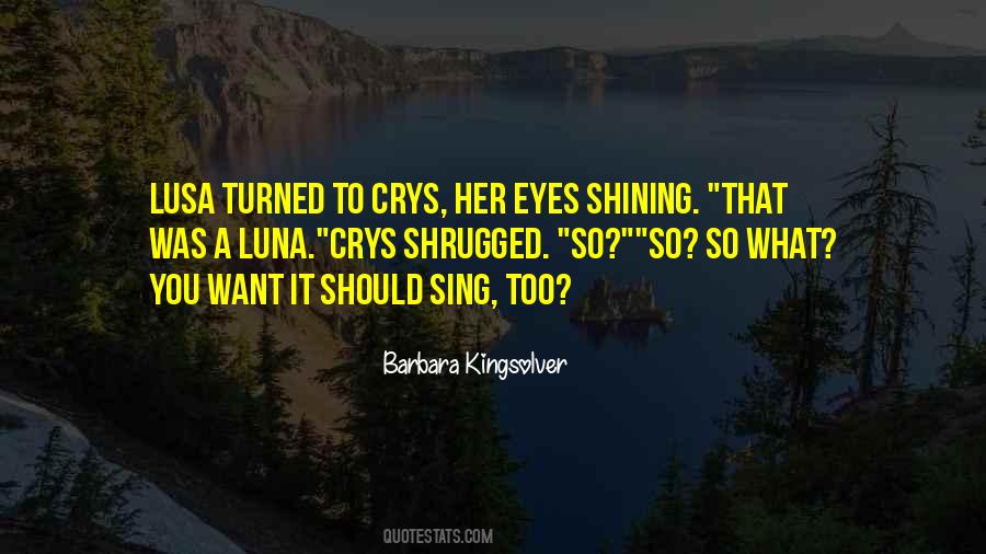 So What You Want Quotes #1016889