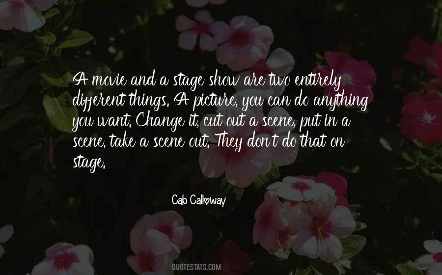 Quotes About A Change Of Scene #1109980