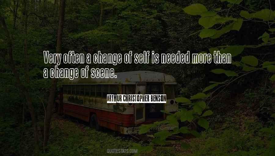 Quotes About A Change Of Scene #1254590