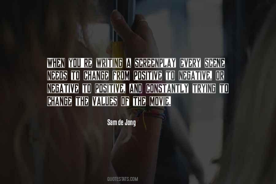 Quotes About A Change Of Scene #768944