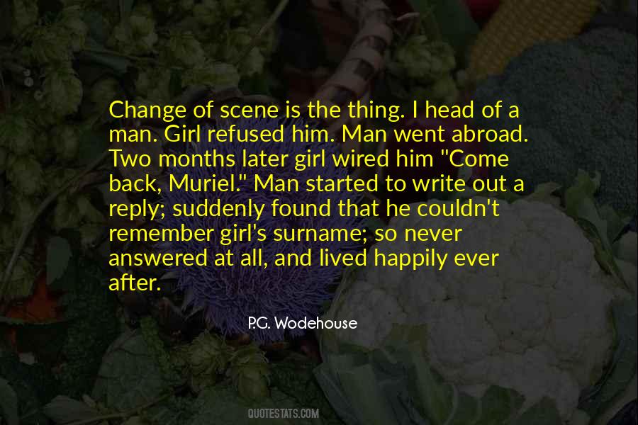 Quotes About A Change Of Scene #887773