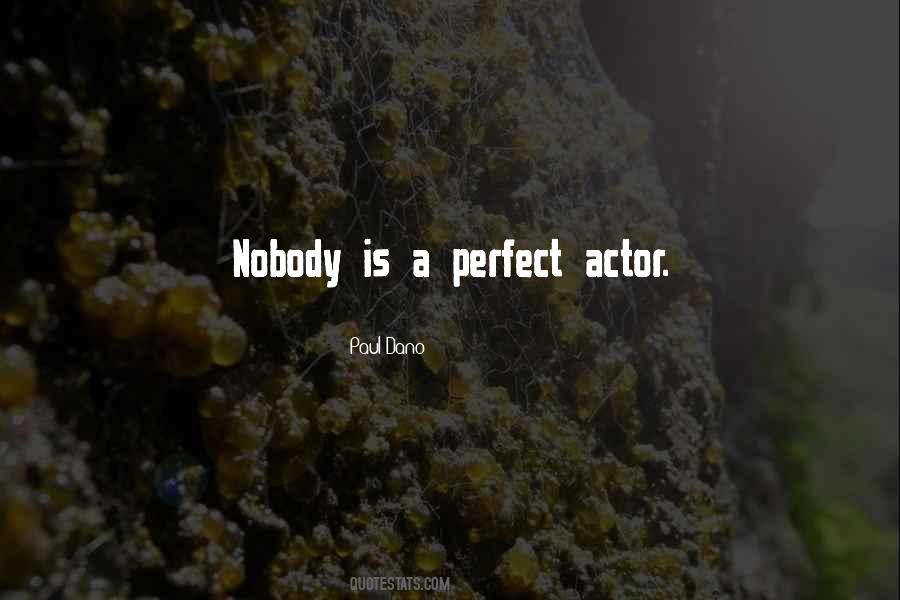 Nobody Perfect Quotes #872285