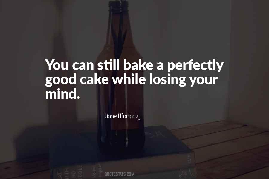 Good Cake Quotes #966350
