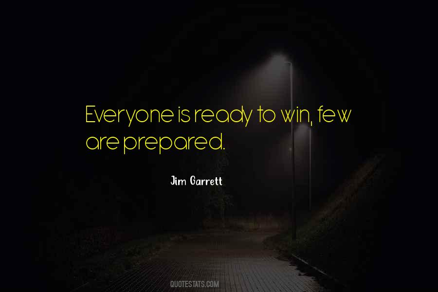 Is Ready Quotes #1744431