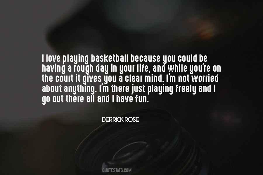 Life Basketball Quotes #271371