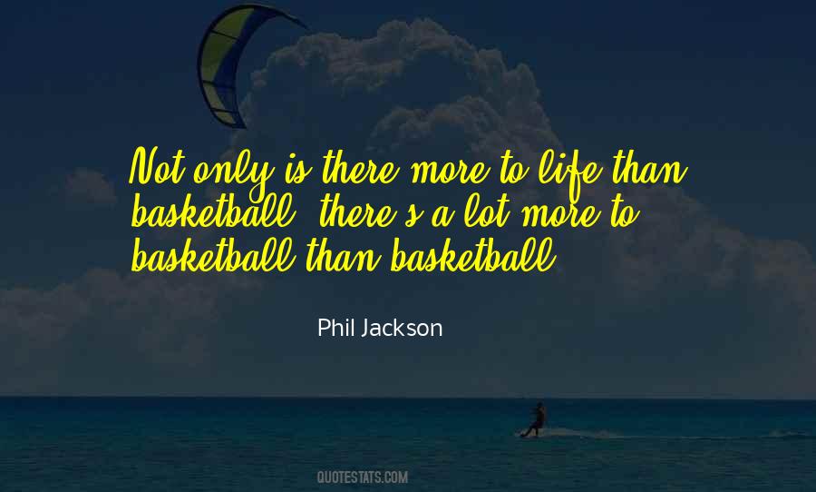 Life Basketball Quotes #625620