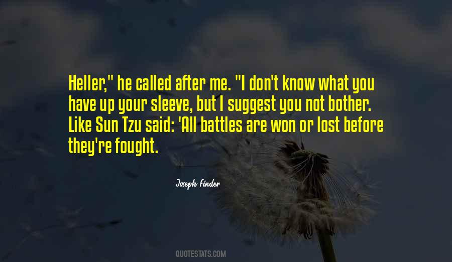 You Have Not Lost Quotes #1085287