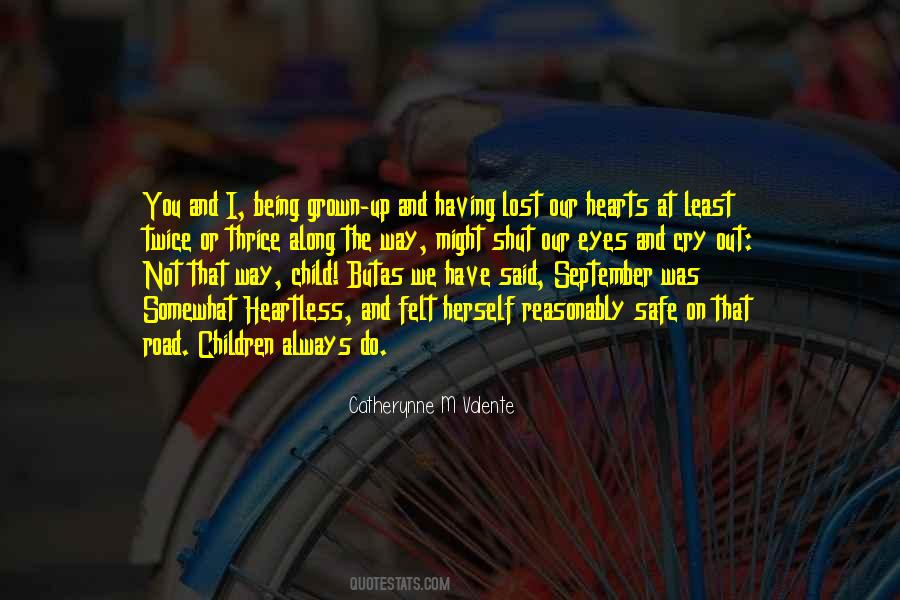 You Have Not Lost Quotes #1424567