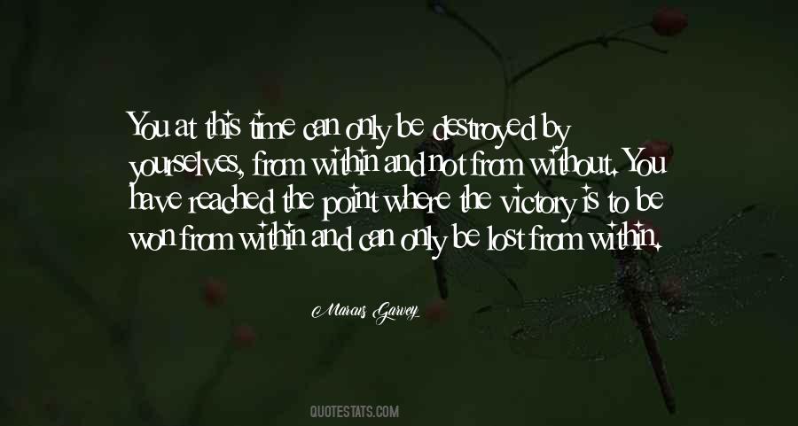 You Have Not Lost Quotes #1563284