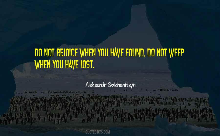 You Have Not Lost Quotes #1599943