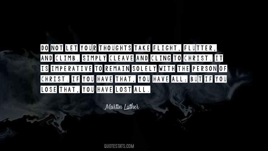 You Have Not Lost Quotes #1649158