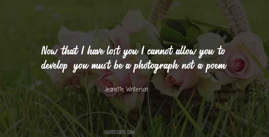 You Have Not Lost Quotes #791706