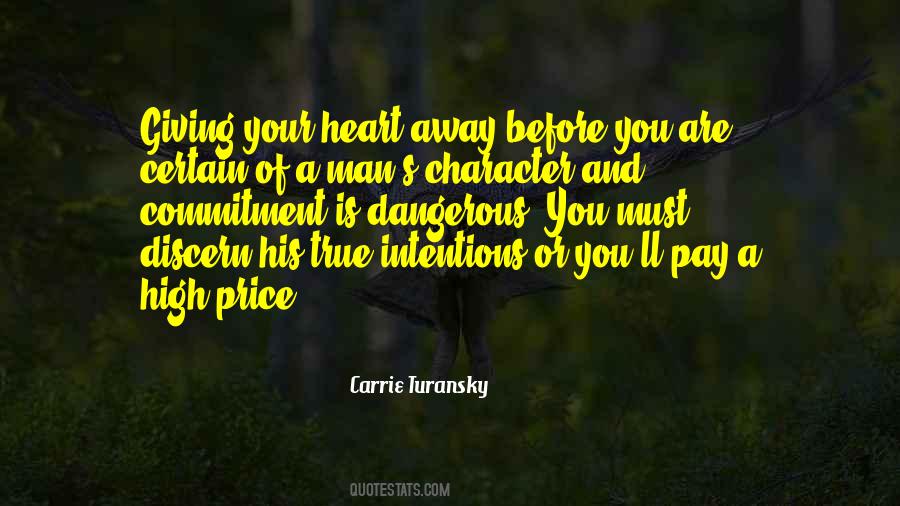 Quotes About Giving Away Your Heart #1703874