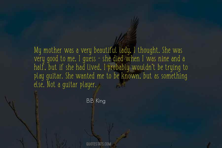 When My Mother Died Quotes #1739096