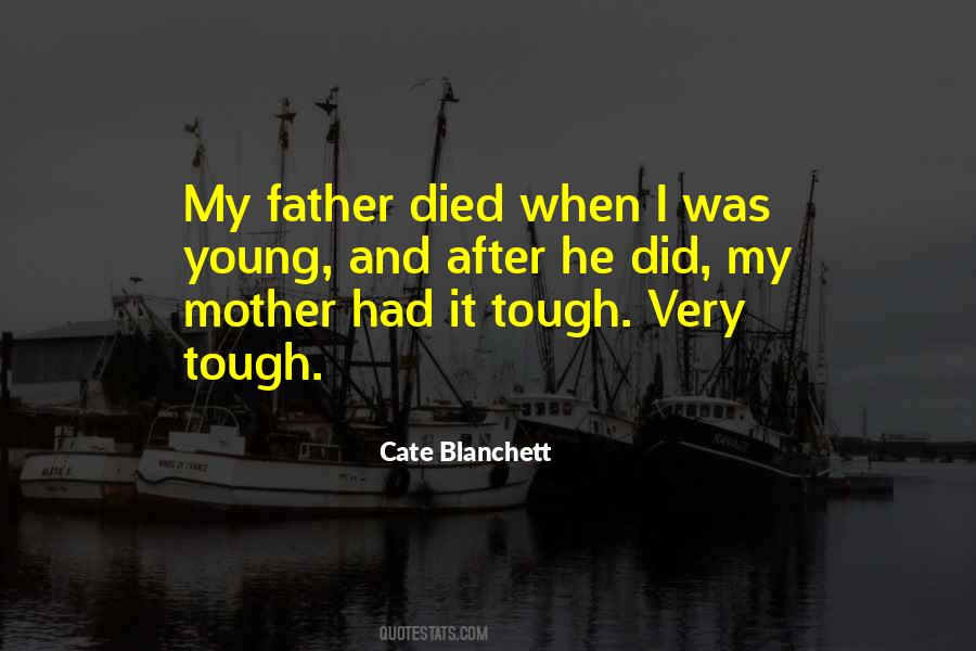 When My Mother Died Quotes #933976