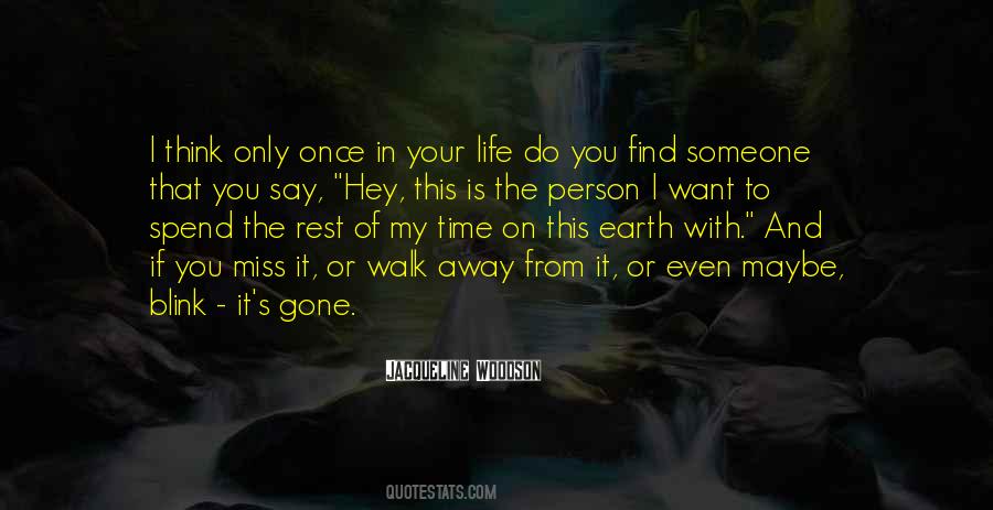 Want To Spend The Rest Of My Life With You Quotes #1167711
