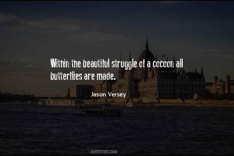 The Beautiful Struggle Quotes #1662266